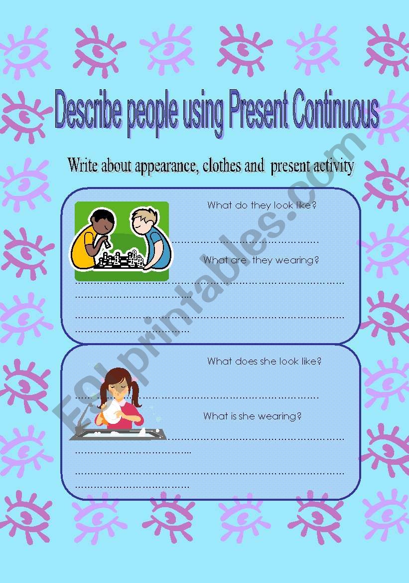 describe people using present continuous 2