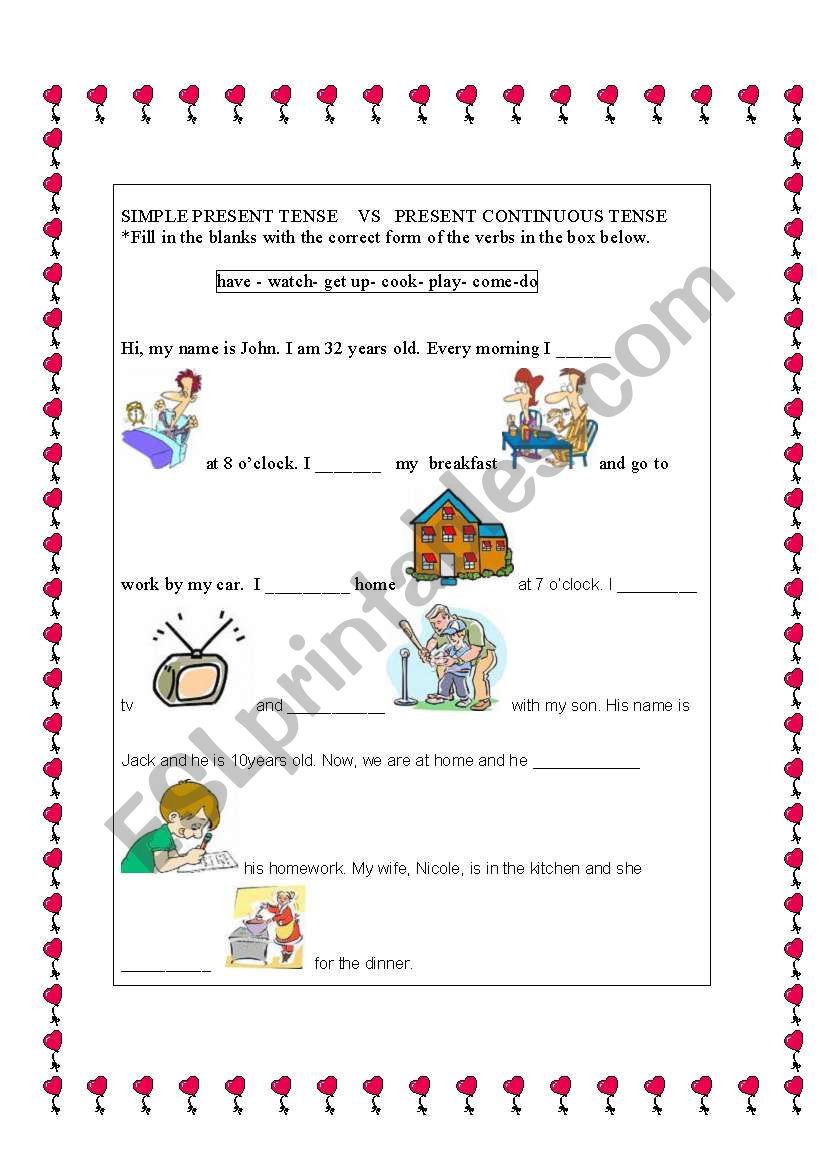 Simple Present and  Present Continuous 