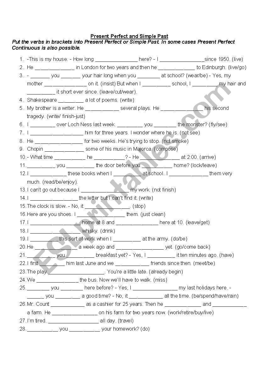 Past Simple, Present Perfect Simple or Present Perfect Continuous?