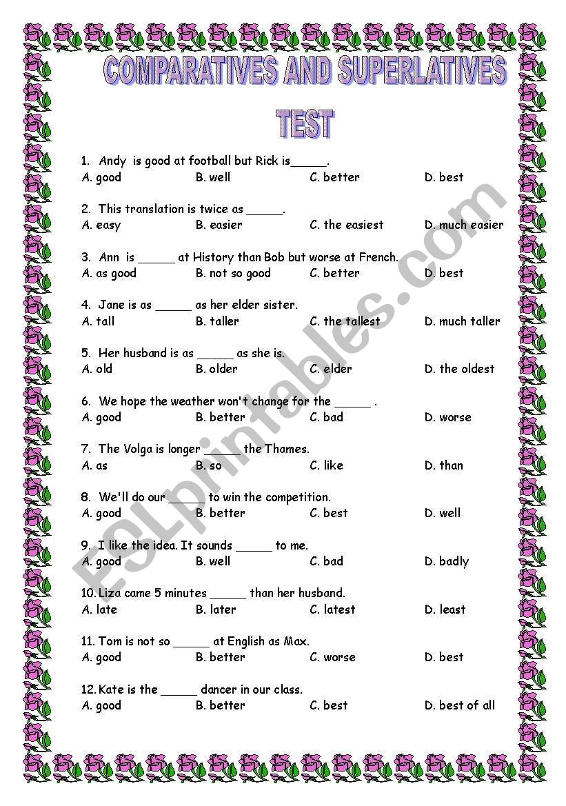 Comparatives ana Superlatives Test