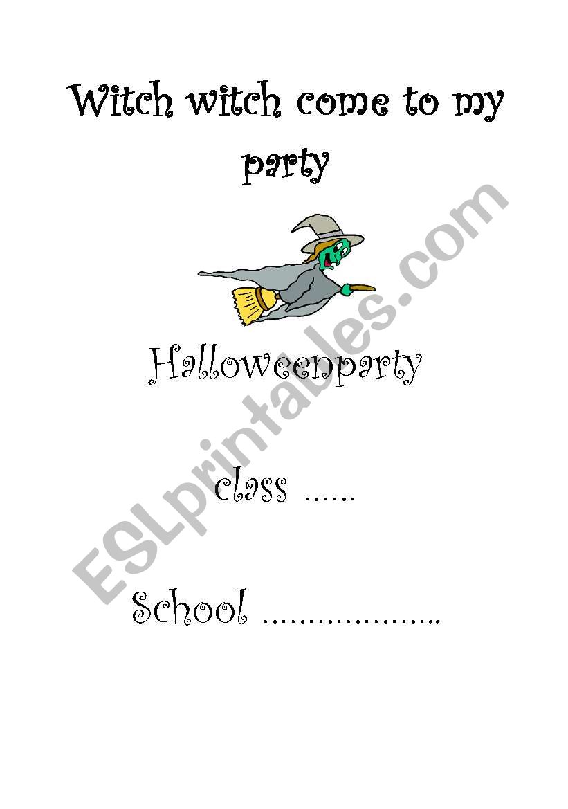 Our classbook after the book: Witch witch come to my party