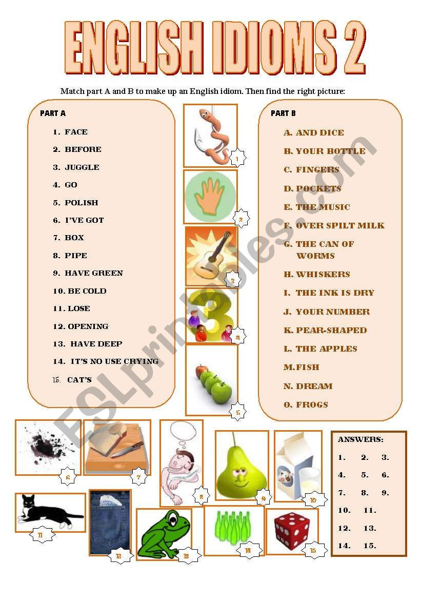 ENGLISH IDIOMS 2 (2 PAGES+ ANSWER KEY)