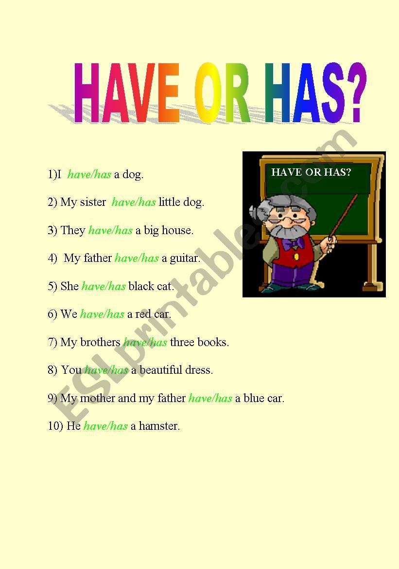 Have or has?   ELEMENTARY worksheet