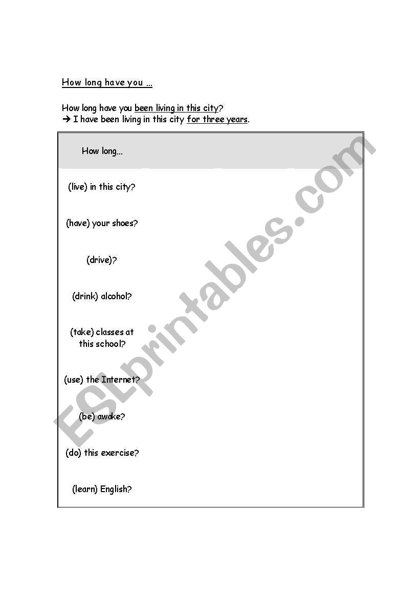 How long have you been...? worksheet