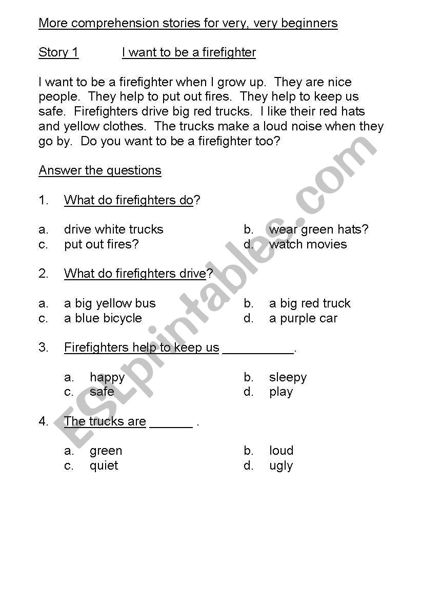 COMPREHENSION FOR  VERY BEGINNERS - THE FIREFIGHTER