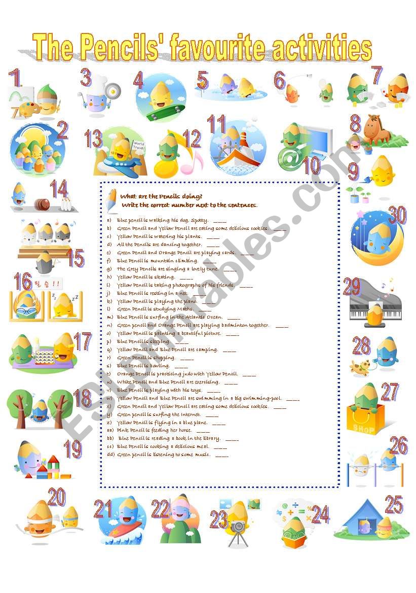 The PencilsÂ´ favourite activities