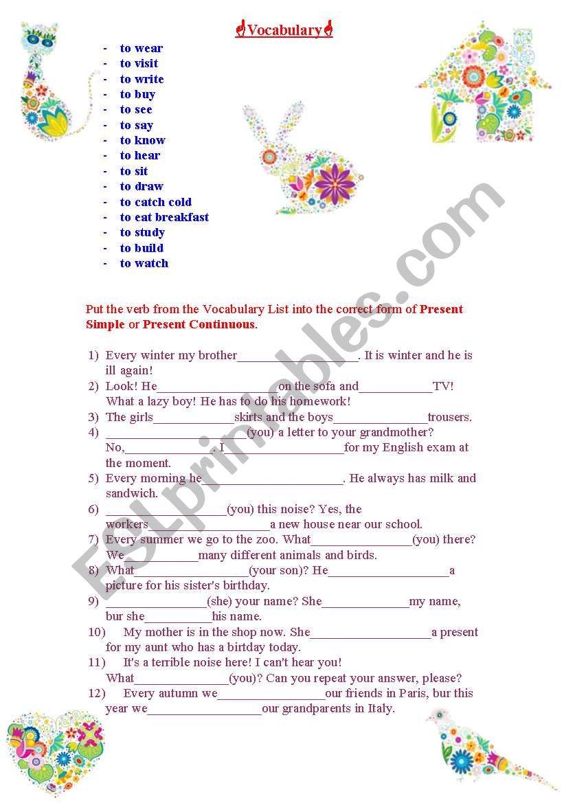 Vocabulary Test. Present Simple or Present Continuous.