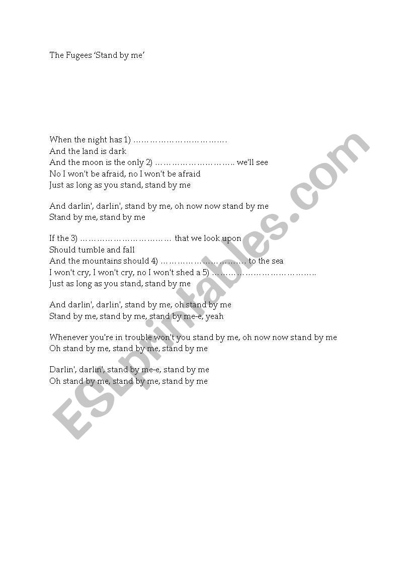 Stand by me by The Fugees  fill the gaps in the song lyrics exercise  