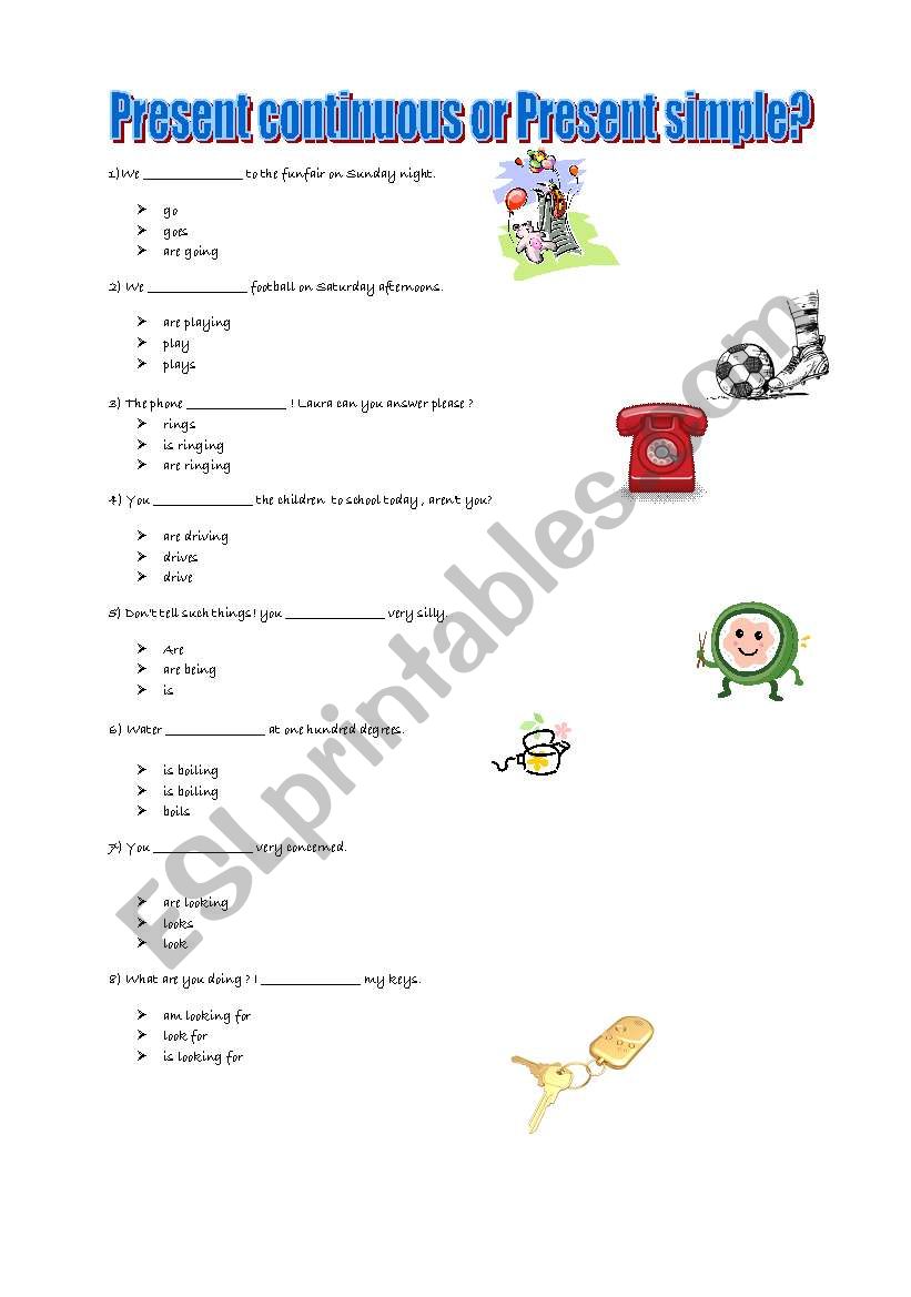 Present Continous or Present Simple?