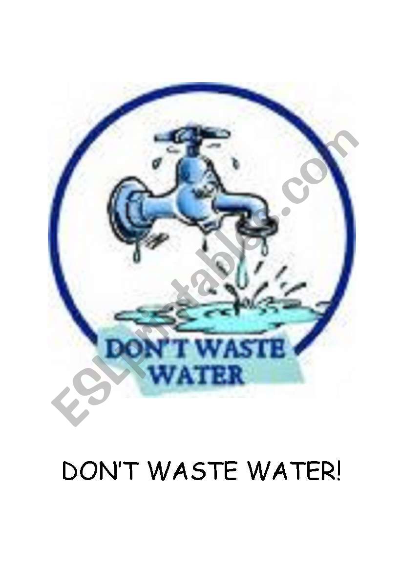 Dont waste water! worksheet