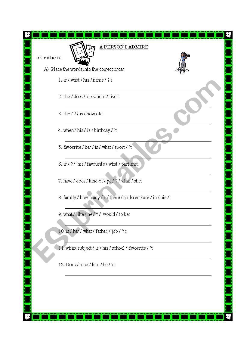 The interview A person I admire ESL worksheet by caro123