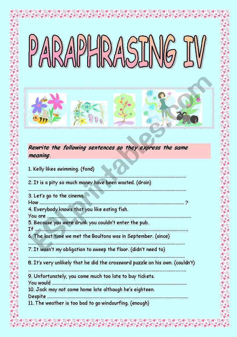 PARAPHRASING IV - 25 SENTENCES 