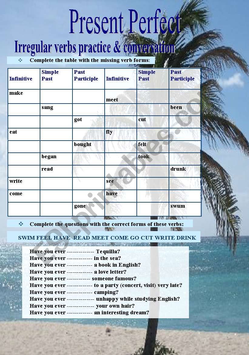 Present Perfect - Irregular verbs practice and conversation