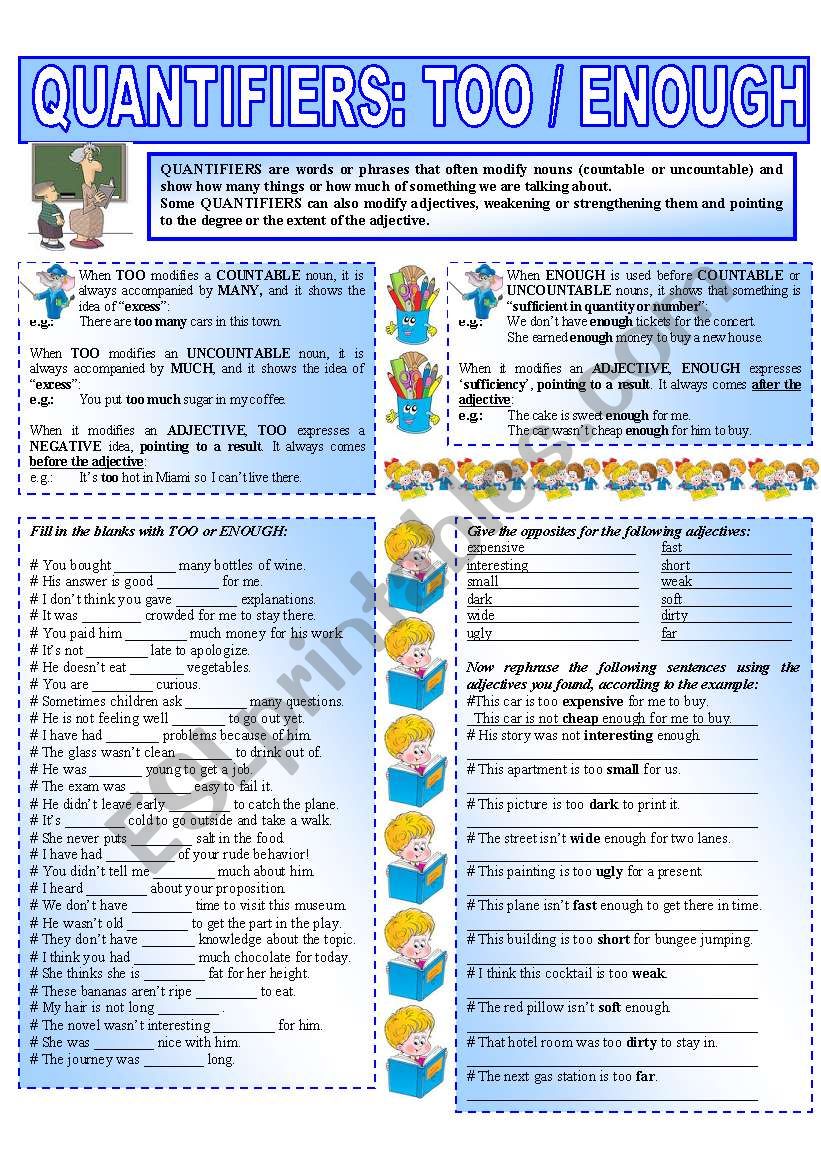 QUANTIFIERS: TOO / ENOUGH  (4 - 6)