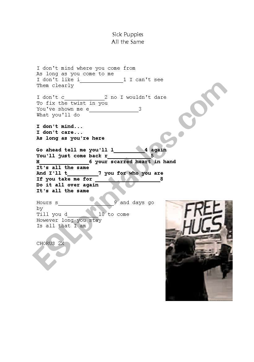 Sick Puppies - All the same worksheet