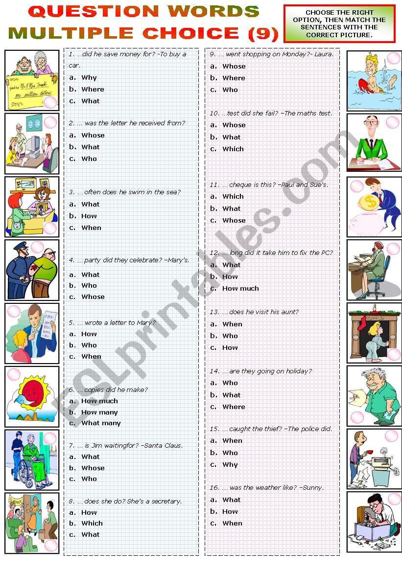 QUESTION WORDS - MULTIPLE CHOICE (9)