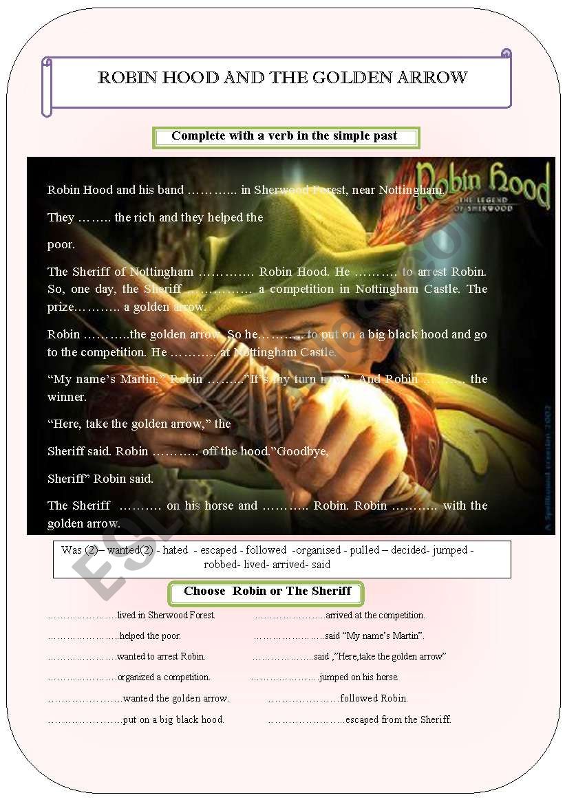 ROBIN HOOD AND THE GOLDEN ARROW (Reading and past simple)