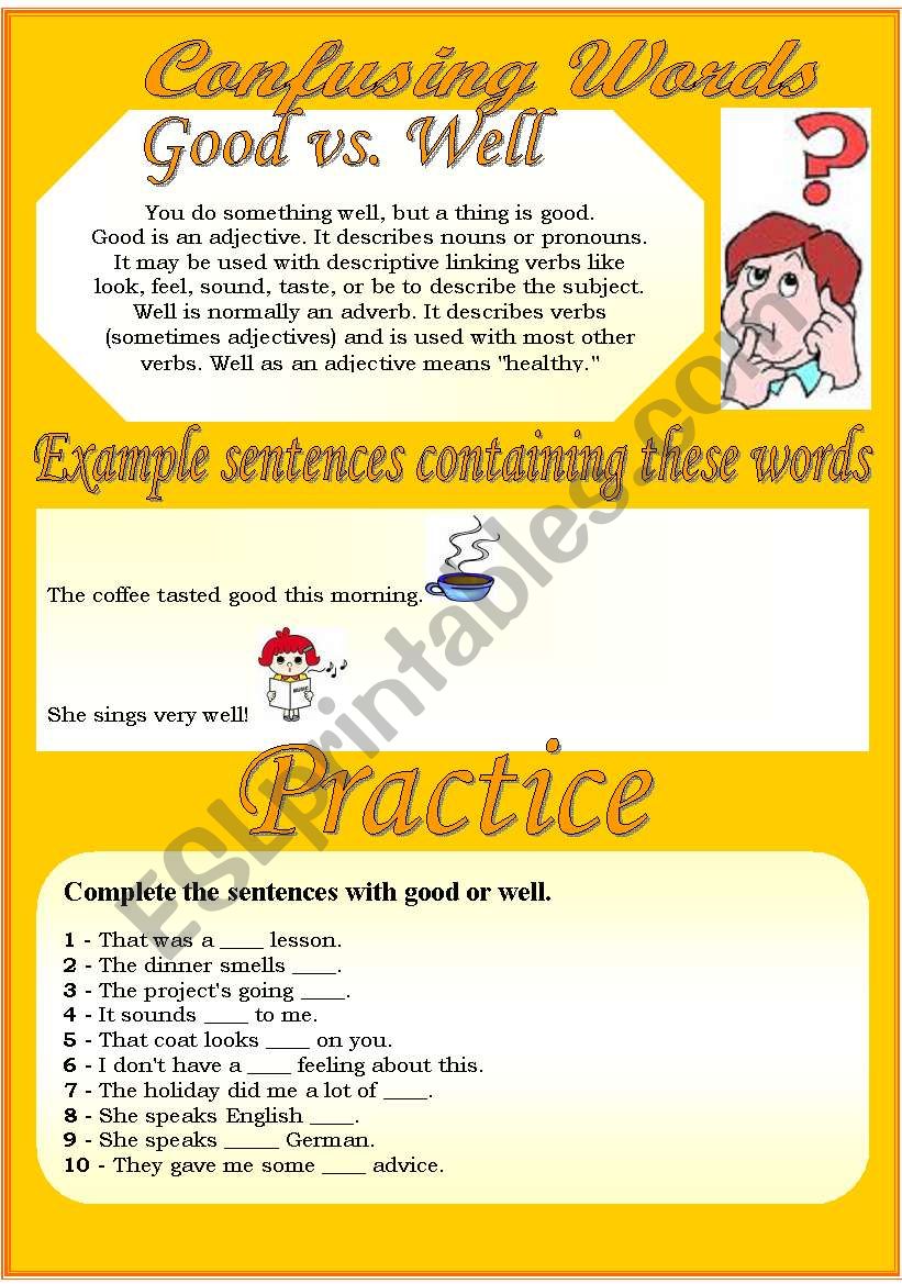 Confusing Words (6)...good vs. well...There are many grammatical errors that we, as  teachers see every day. If you really want to improve your students English, this is the perfect set for you ;)