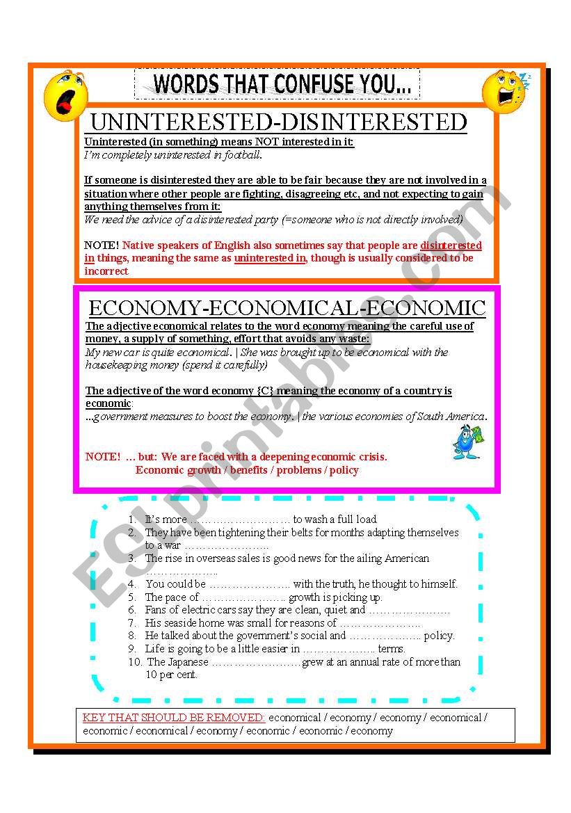 UNINTERSTED / DISINTRESTED- ECONOMY / ECONOMIC(AL)