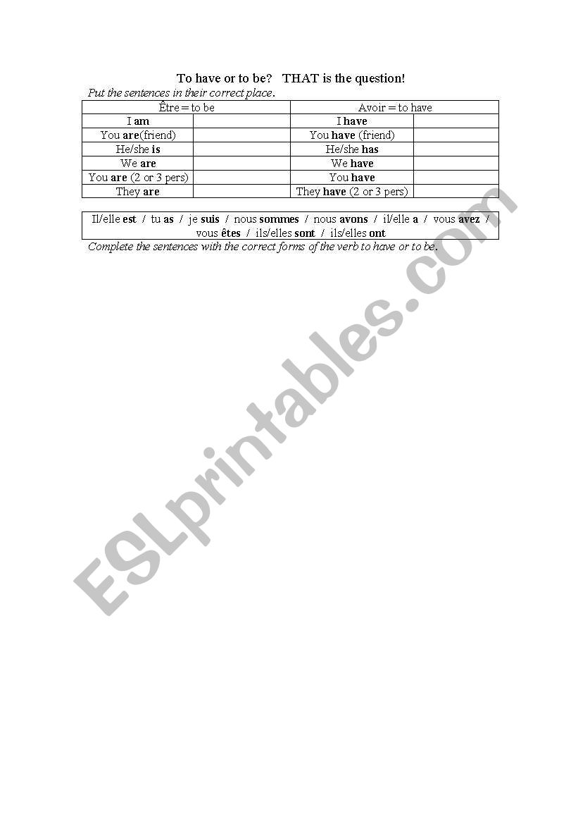 TO HAVE   OR TO BE worksheet