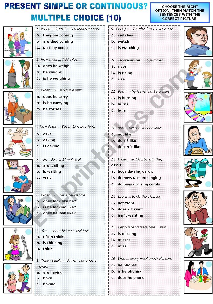 PRESENT SIMPLE OR PRESENT CONTINUOUS - MULTIPLE CHOICE (10)