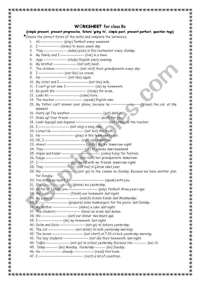 simple present, present progressive, future â€™going toâ€™, simple past, present perfect, question tags)