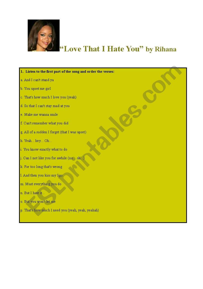 Song - Love that I Hate you by Rihana