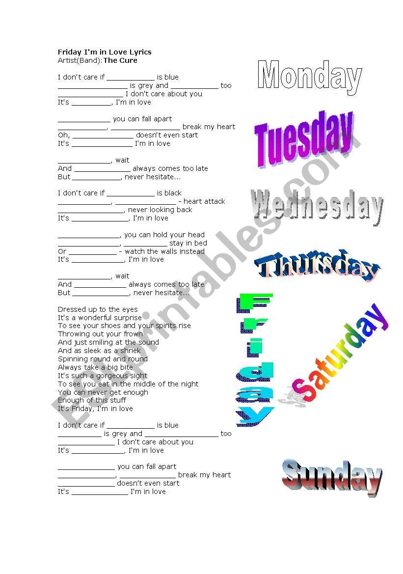 Song: Friday IÂ´m in love worksheet