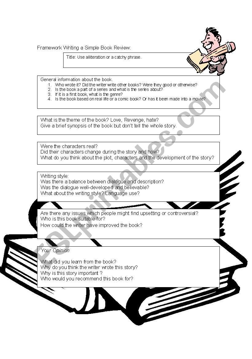 Writing Book Reviews : A Framework for Scaffolding - ESL worksheet Writing Book Reviews : A Framework for Scaffolding - ESL worksheet
