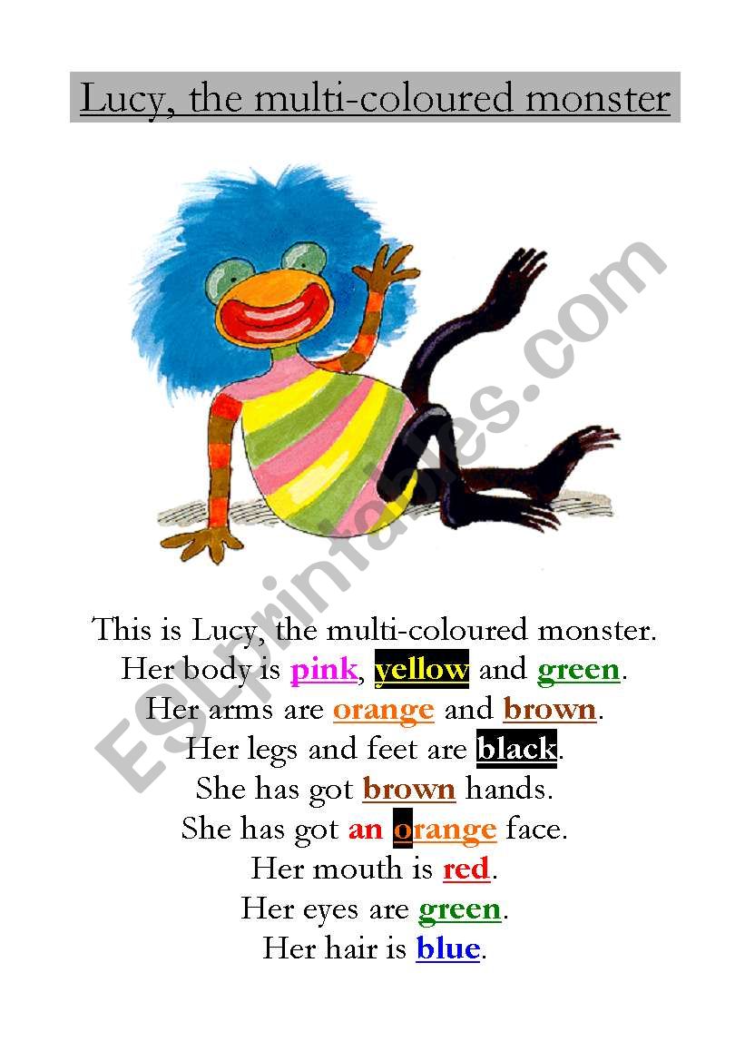 Lucy, the multi-coloured monster