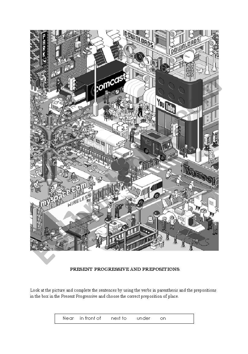 PRESENT PROGRESSIVE AND PREPOSITIONS OF PLACE