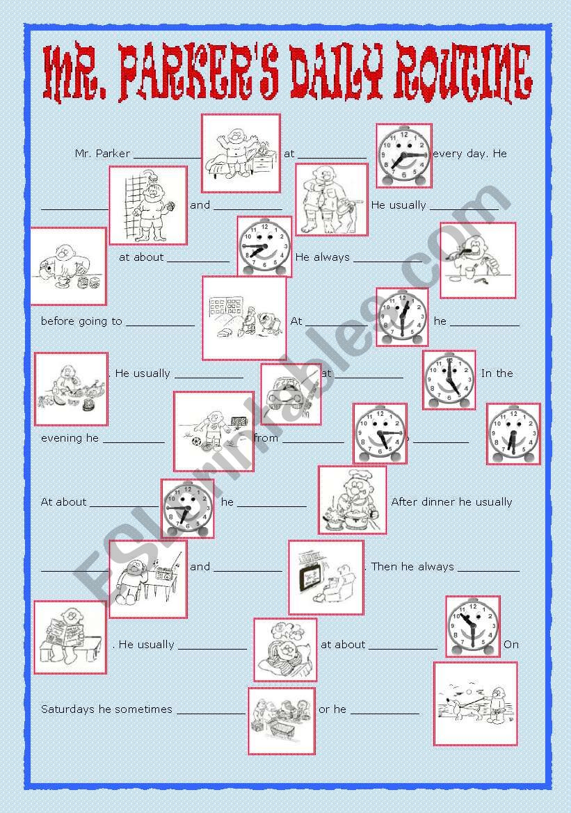 Mr. Parkers daily routine worksheet