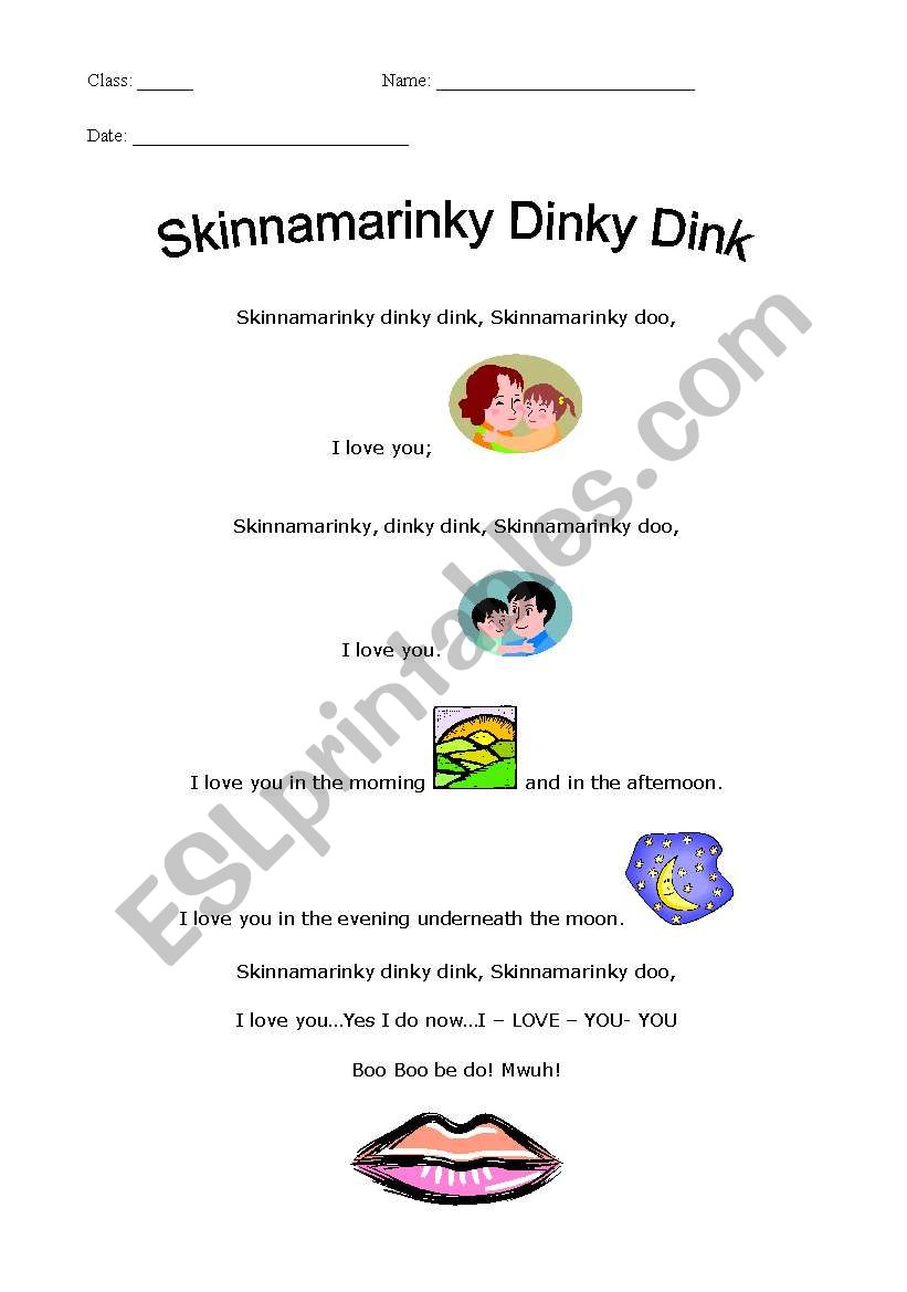 English worksheets Song Skinnamarinky Dinky Dink