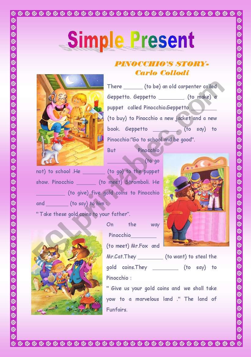 Pinnochios Story - Simple Present - 2 pages