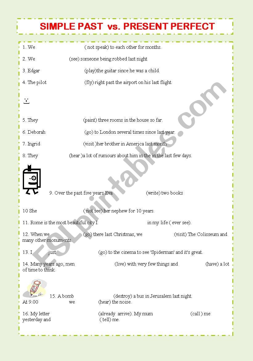 SIMPLE PAST OR PRESENT PERFECT