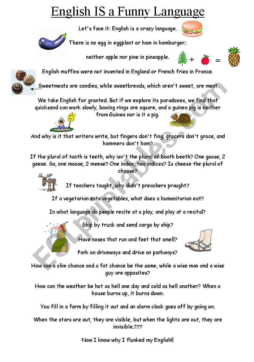 Reading + Discussion: ENGLISH IS A FUNNY LANGUAGE - ESL worksheet by  x_spacegirl_x