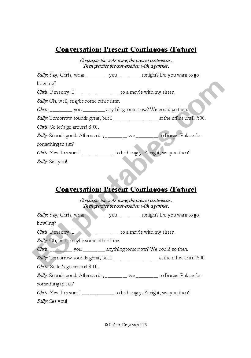 Conversation - Present Continuous (Future)