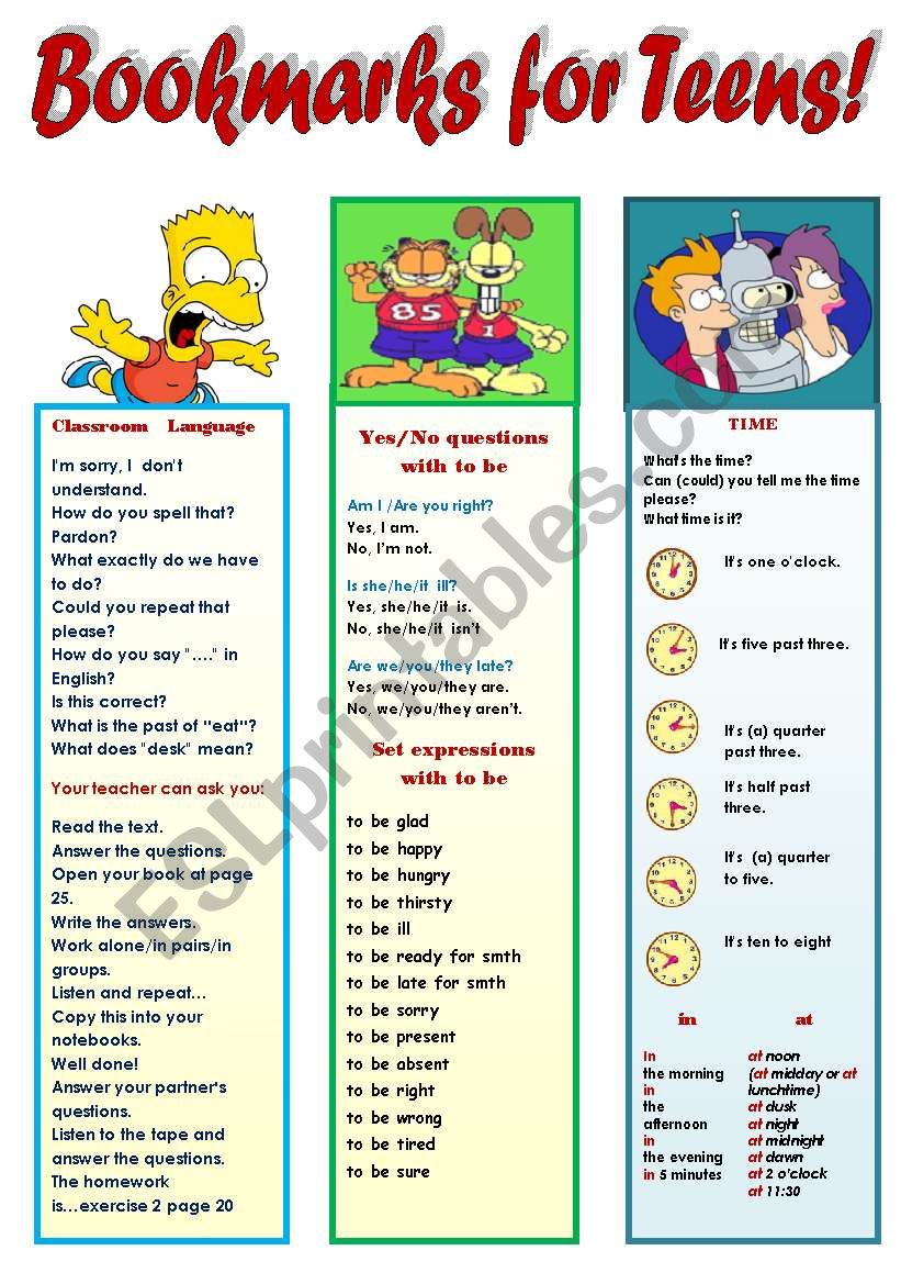 MY SUPER BOOKMARKS! PART 5  FOR TEENS!!! (EDITABLE!!!) - 1-classroom language, 2-to be yes/no questions and set-expressions, 3-time, 4- possessive case + 2 BLANK BOOKMARKS TO FILL IN WITH WHAT YOU WANT! (2 pages)