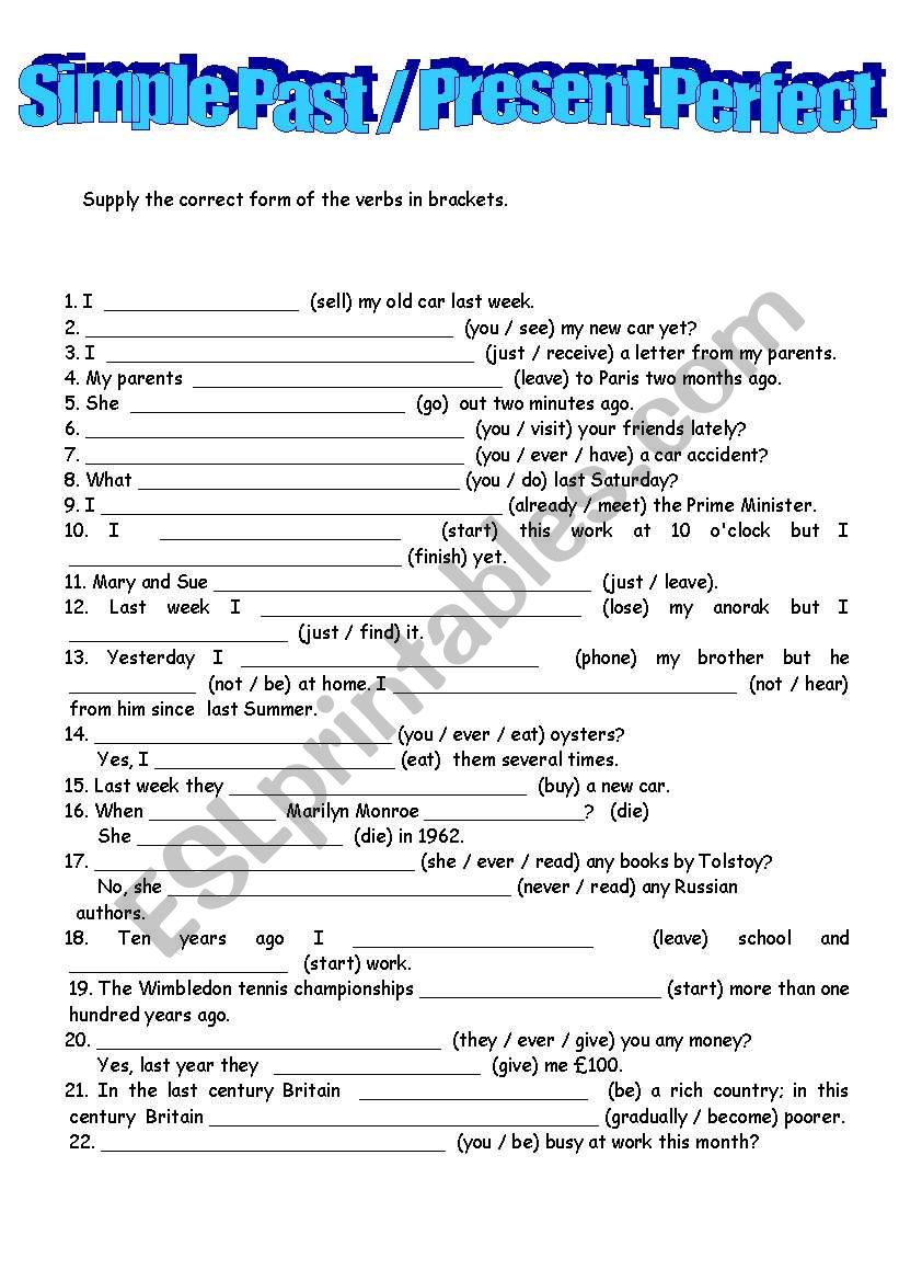 SIMPLE PAST / PRESENT PERFECT worksheet