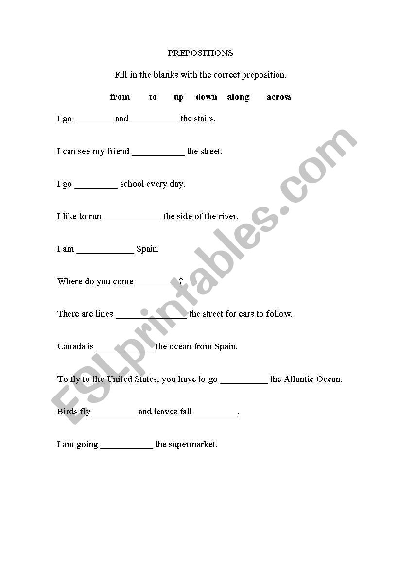 Prepositions - Up , Down, From, To, Across, Along