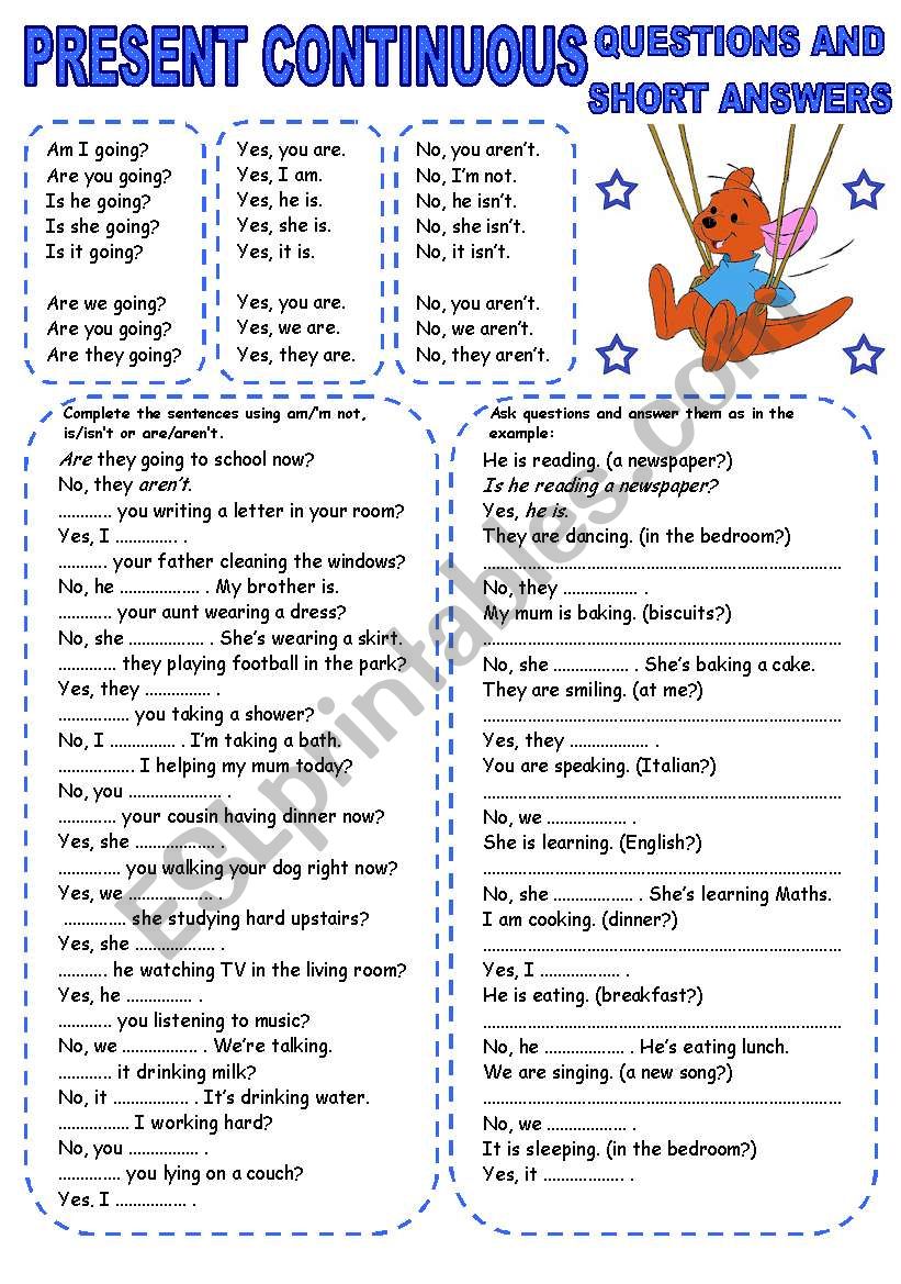 PRESENT CONTINUOUS (3) QUESTIONS AND SHORT ANSWERS