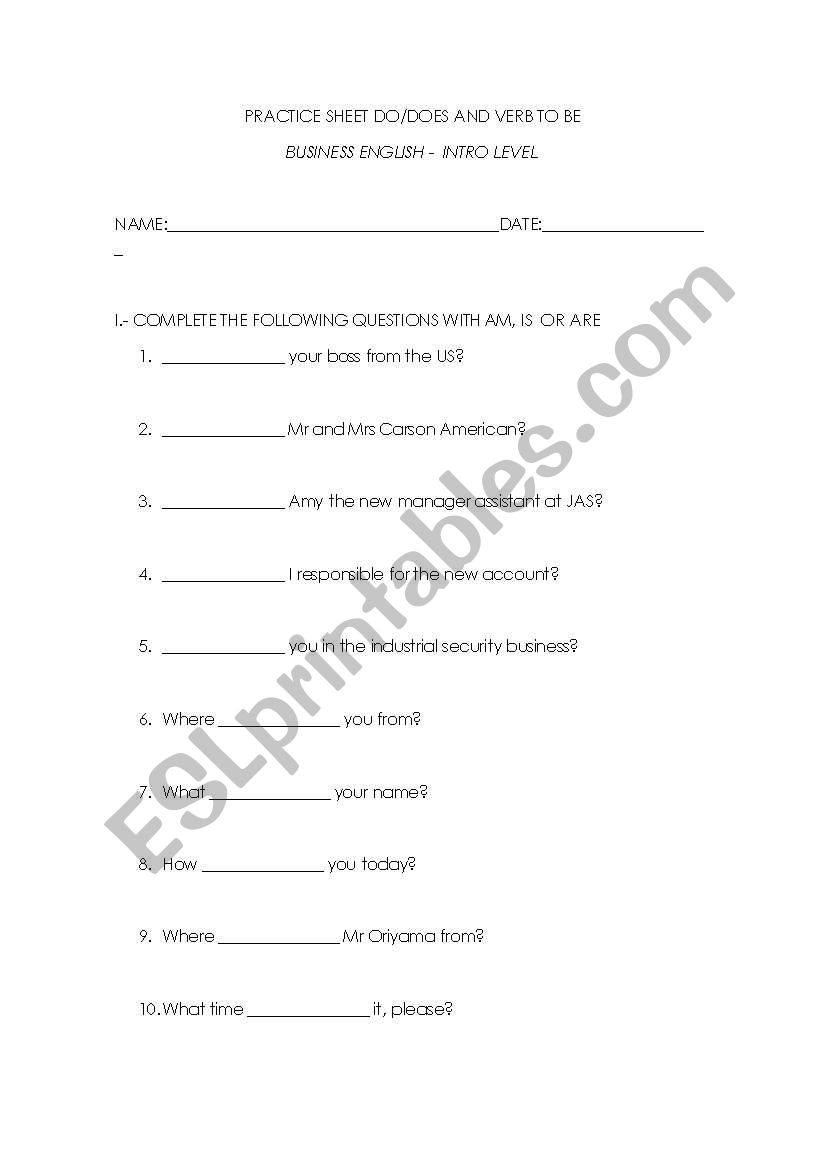 TO BE VS DO/DOES BUSINESS ENGLISH INTRO LEVEL PRACTICE SHEET
