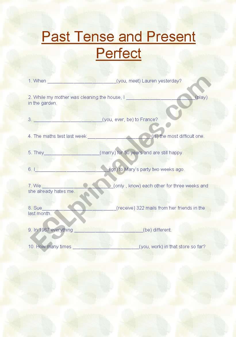 Past Tense and Present Perfect