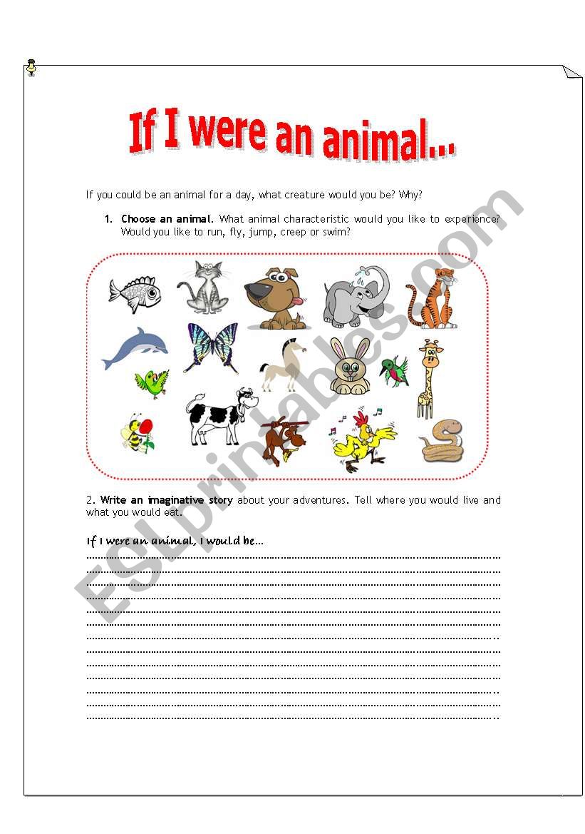 If I Were An Animal Esl Worksheet By Dianasuzuki