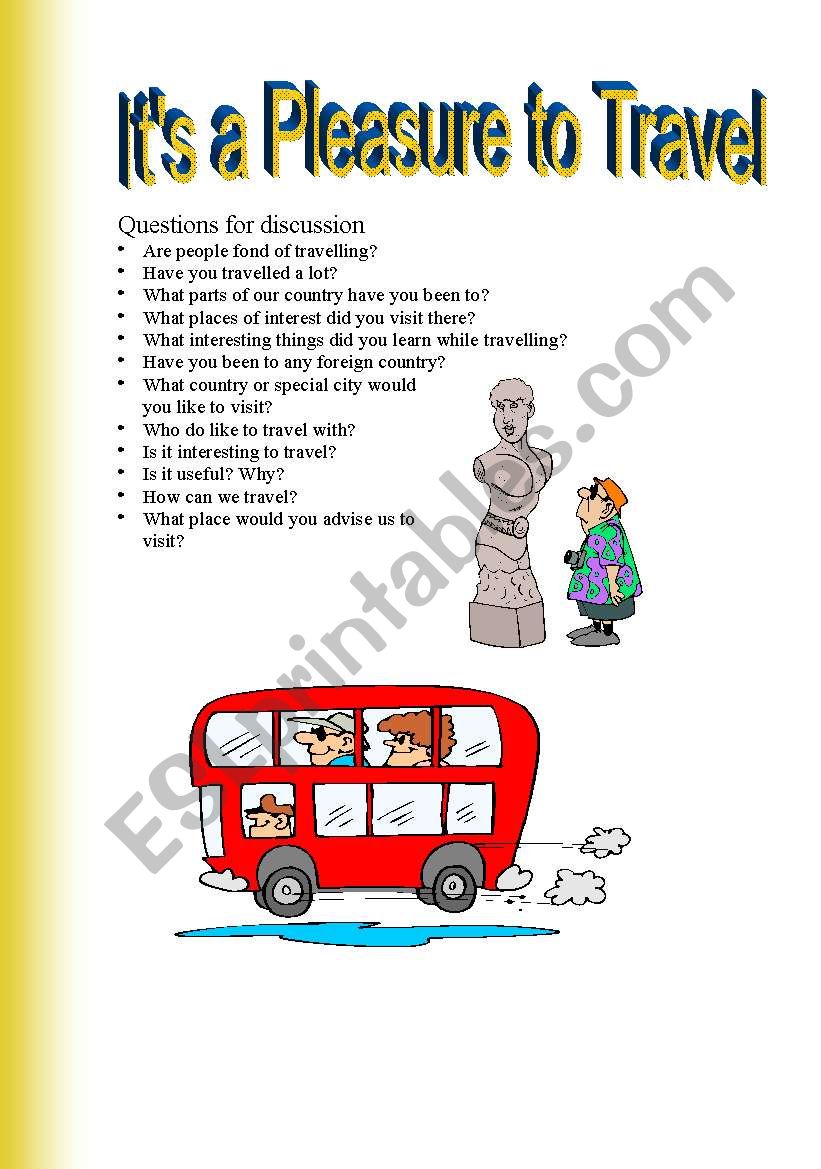 English worksheets It´s a pleasure to travel