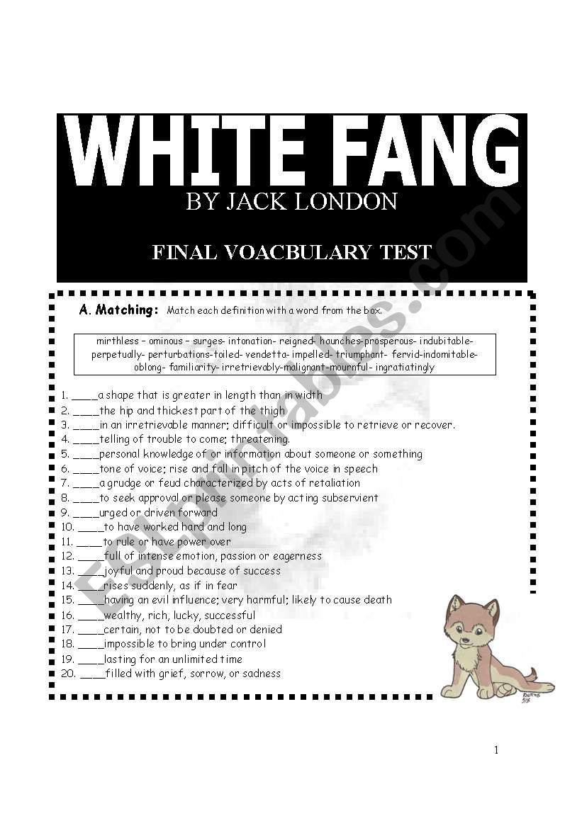 WHITE FANG - VOCABULARY  TEST (2 pages)
