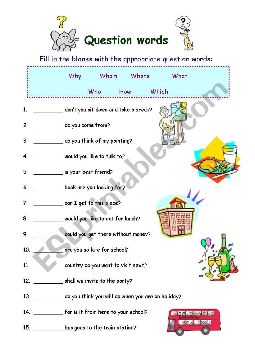 QUESTION WORDS worksheet