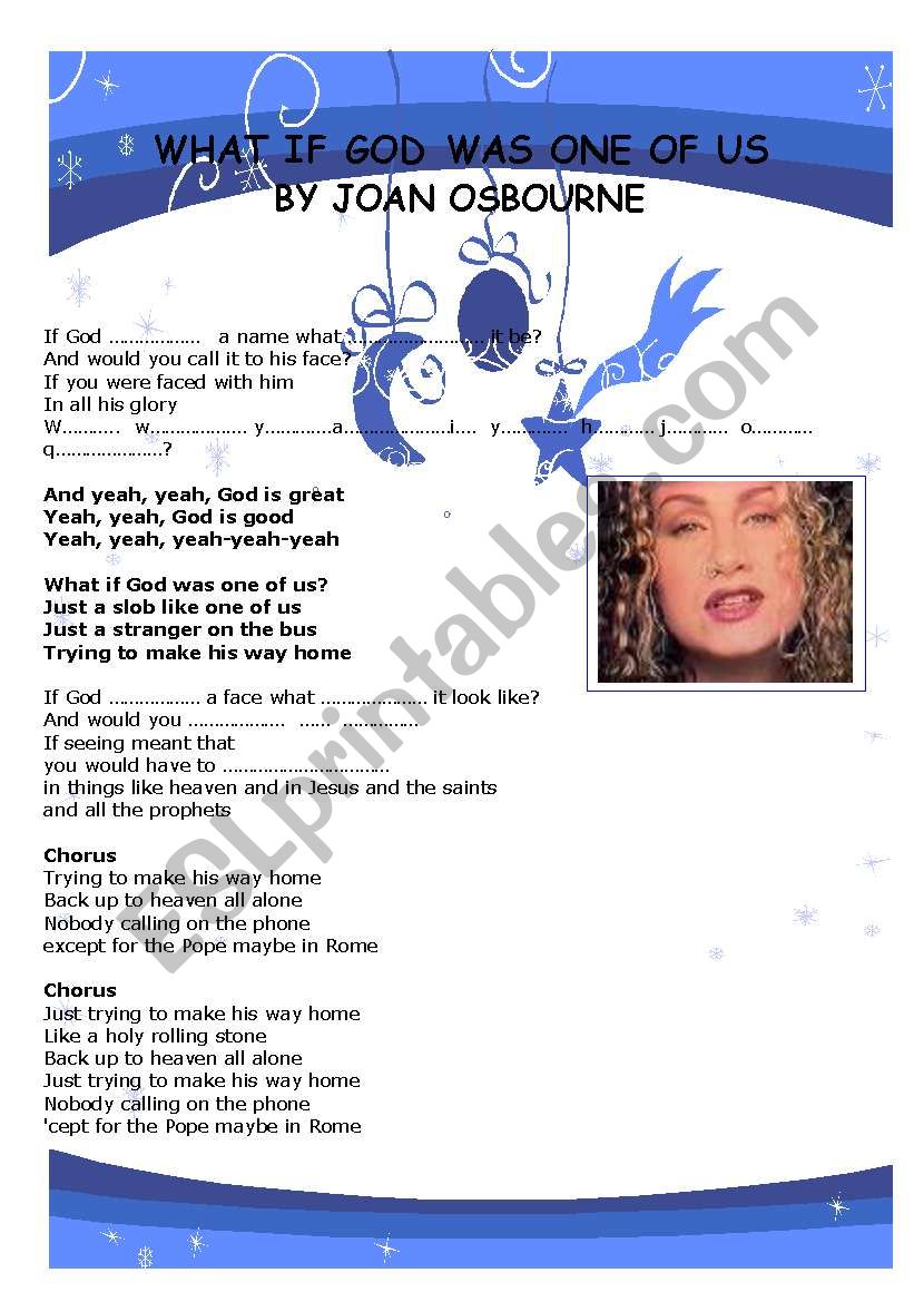 What if god was one of us song by joan osbourne: conditional