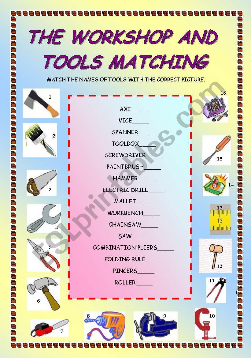 THE WORKSHOP AND TOOLS matching