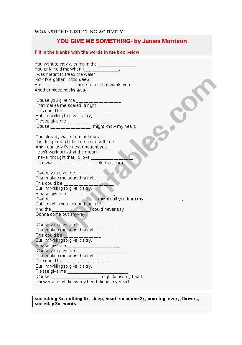 Listening activity - You give me something  by James Morrison